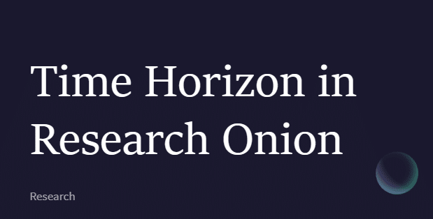 time-horizon-in-research-onion